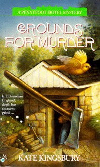 Grounds for Murder - Kate Kingsbury