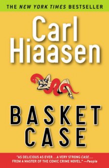 Basket Case - Carl Hiaasen