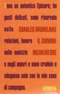 Il giovane incantatore - Charles Baudelaire, Maria Paola Arena