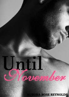 Until November - Aurora Rose Reynolds