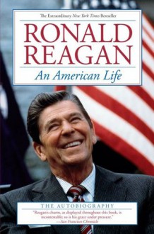 An American Life - Ronald Reagan