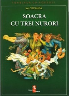 Soacra cu trei nurori - Ion Creangă, Filimon Hămuraru