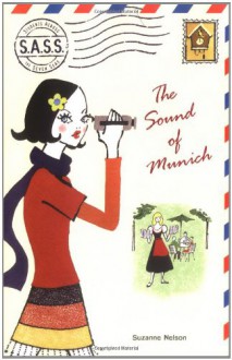 The Sound of Munich - Suzanne Nelson