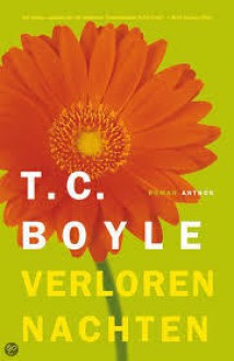 Verloren nachten - T.C. Boyle