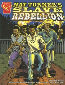 Nat Turners Slave Rebellion - Michael Burgan