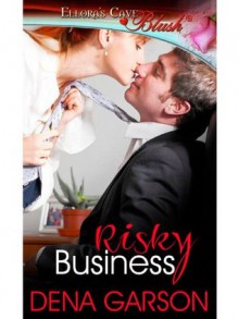 Risky Business - Dena Garson