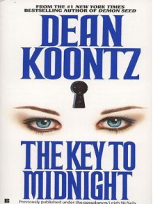 The Key to Midnight - Leigh Nichols, Dean Koontz