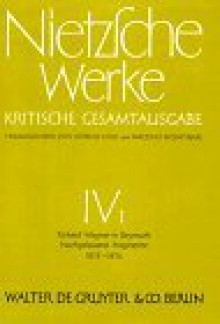 Richard Wagner in Bayreuth/Unzeitgemäße Betrachtungen 4, Nachgelassene Fragmente Anfang 1875-Frühling 1876: Kritische Gesamtausgabe abt4 bd1 - Friedrich Nietzsche, Mazzino Montinari, Giorgio Colli