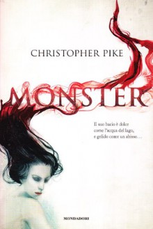 Monster - Christopher Pike, Angela Ragusa