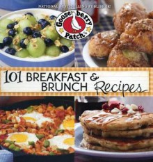 101 Breakfast & Brunch Recipes - Gooseberry Patch