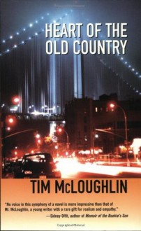 Heart of the Old Country - Tim McLoughlin