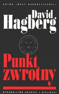 Punkt zwrotny - David Hagberg