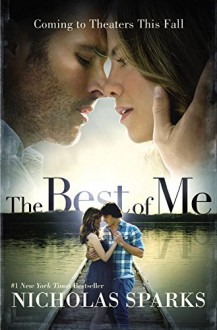 The Best of Me (Movie Tie-In) - Nicholas Sparks