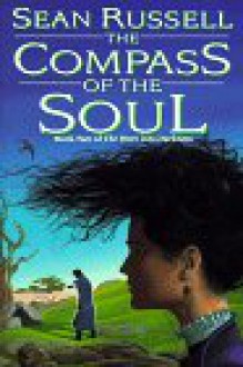 Compass of the Soul: River into Darkness #2 - Sean Russell