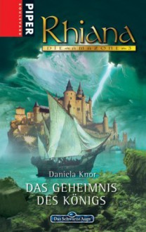 Das Geheimnis des Königs - Daniela Knor