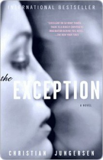 The Exception - Christian Jungersen