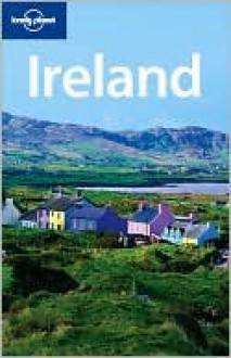 Lonely Planet Ireland - Fionn Davenport, Ryan Ver Berkmoes, Lonely Planet