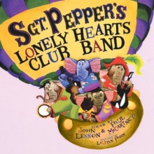 Sgt. Pepper's Lonely Hearts Club Band - John Lennon, Paul McCartney