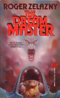 TheDream Master - Roger Zelazny