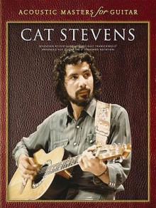 Cat Stevens: Acoustic Masters - Cat Stevens (Yusuf Islam)