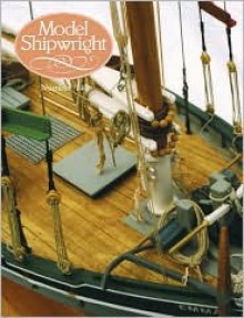 Model Shipwright: Number 140 - John Bowen