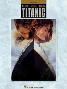 Music from Titanic for Recorder - James Horner