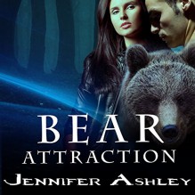 Bear Attraction: Shifters Unbound, Book 6.5 - Jennifer Ashley, Cris Dukehart