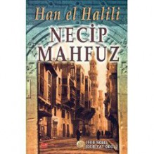 Han el Halili - Necip Mahfuz, Bedrettin Aytac