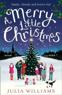 A Merry Little Christmas - Julia Williams