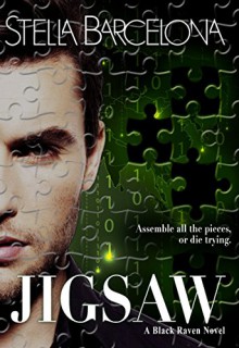 Jigsaw (Black Raven Book 2) - Stella Barcelona