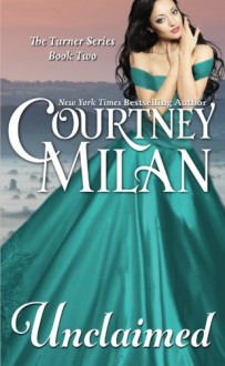 Unclaimed - Courtney Milan