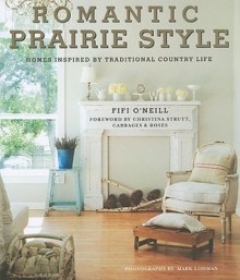 Romantic Prairie Style - Fifi O'Neill