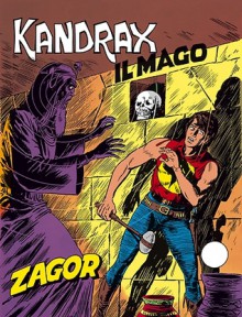 Zagor n. 131: Kandrax il mago - Guido Nolitta, Gallieno Ferri