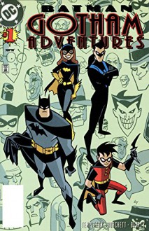 Batman: Gotham Adventures (1998-) #1 - Ty Templeton, Rick Burchett