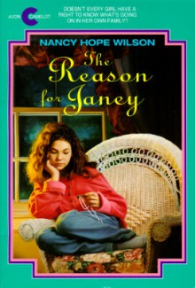 The Reason for Janey - Nancy Hope Wilson