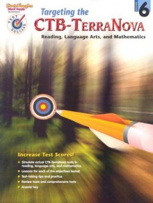 Targeting the CTB/Terranova: Reproducible Grade 6 (Steck-Vaughn Pass the Pctb) - Steck-Vaughn