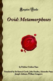 Ovid: Metamorphoses (Forgotten Books) - Publius Ovidius Naso