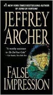 False Impression - Jeffrey Archer