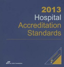 Hospital Accreditation Standards - Joint Commission Resources