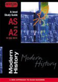 Modern History (A Level Study Guides) - Hermione Baines, Richard Davies, Andrew Hall