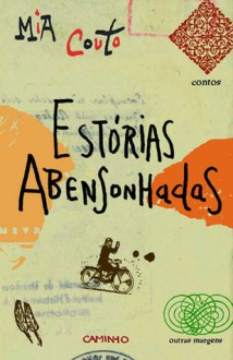 Estorias Abensonhadas - Mia Couto