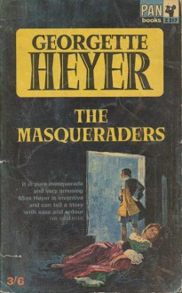 The Masqueraders - Georgette Heyer