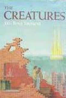 The Creatures - John Rowe Townsend