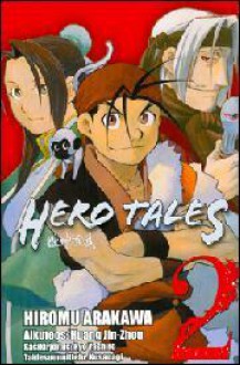 Hero Tales 2 - Huang Jin-Zhou, Hiromu Arakawa, Ryo Yashiro, Kusanagi