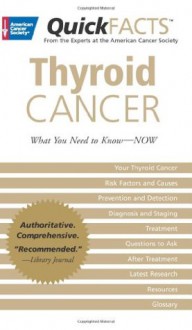 QuickFACTS Thyroid Cancer - American Cancer Society