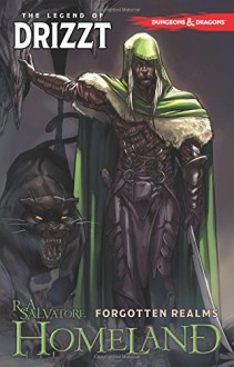 Dungeons & Dragons: The Legend of Drizzt Volume 1 - Homeland (Dungeons & Dragons Legend of Drizzt Tp) - R. A. Salvatore, Andrew Dabb, Tim Seeley