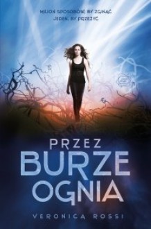 Przez burze ognia - 