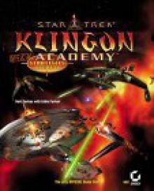 Star Trek: Klingon Academy Official Strategies & Secrets - Bart G. Farkas, Sybex Inc, Eddie Parker