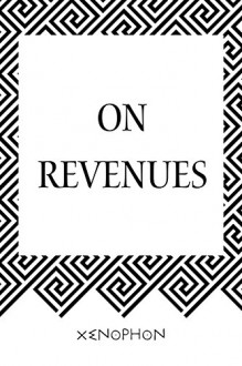 On Revenues - Xenophon