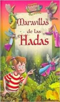 Maravillas de Las Hadas - Blanca Castillo, Jose Luis Telleria